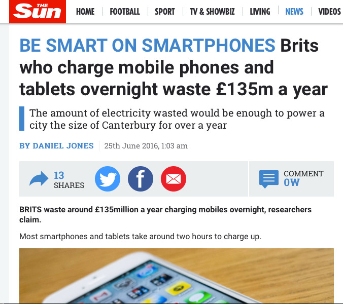 BE SMART ON SMARTPHONES Brits who charge mobile phones and tablets overnight waste £135m a year